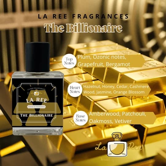 La Ree Fragrances The Billionaire