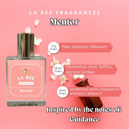 La Ree Fragrances Mentor