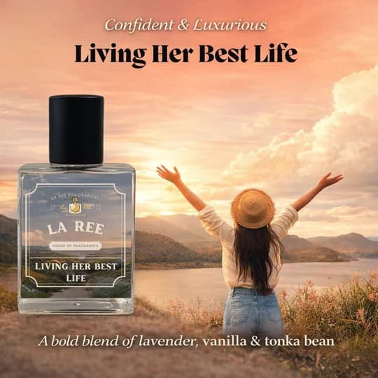 La Ree Fragrances Living Her Best Life