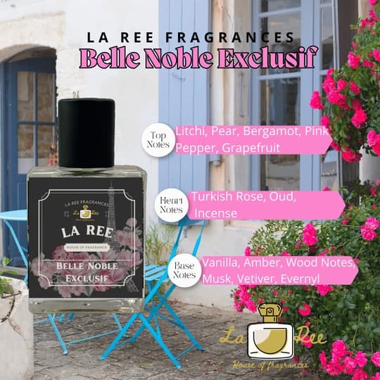 La Ree Fragrances Belle Noble Exclusif